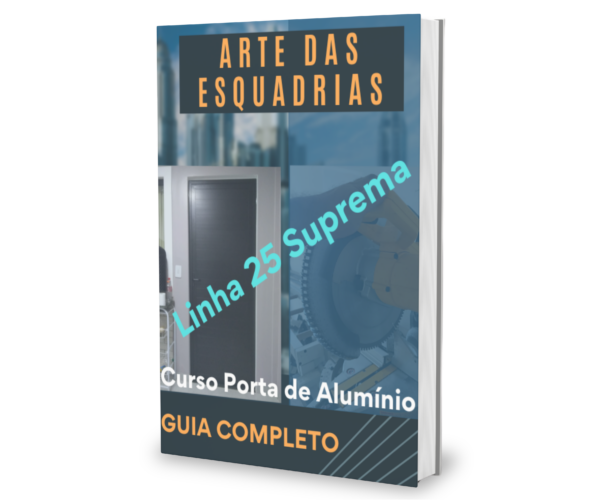 Curso Porta de Alumínio linha 25 Suprema